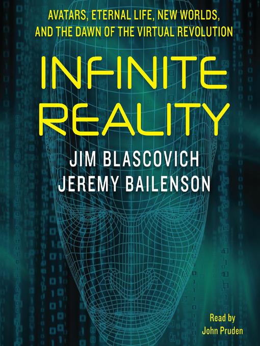 Title details for Infinite Reality by Jim Blascovich - Available